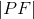 \left |PF \right |