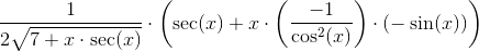 \frac{1}{2\sqrt{7+x\cdot \sec(x)}}\cdot \left ( \sec(x)+x\cdot \left ( \frac{-1}{\cos^2(x)} \right )\cdot(-\sin(x)) \right )