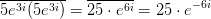 \overline{5e^{3i}(5e^{3i})}=\overline{25\cdot e^{6i}}=25\cdot e^{-6i}