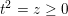 \small t^2=z\geq 0