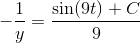 -\frac{1}{y}=\frac{\sin(9t)+C}{9}
