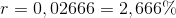 r=0,02666=2,666\%