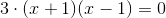 3\cdot (x+1)(x-1)=0
