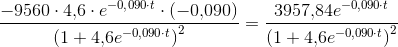 \frac{-9560\cdot 4{,}6\cdot e^{-0{,}090\cdot t}\cdot (-0{,}090)}{\left ( 1+4{,}6e^{-0{,}090\cdot t} \right )^2}=\frac{3957{,}84e^{-0{,}090\cdot t}}{\left ( 1+4{,}6e^{-0{,}090\cdot t} \right )^2}
