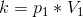 k=p_{1}*V_{1}
