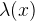 \lambda (x)