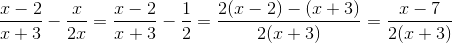 \frac{x-2}{x+3}-\frac{x}{2x}=\frac{x-2}{x+3}-\frac{1}{2}=\frac{2(x-2)-(x+3)}{2(x+3)}=\frac{x-7}{2(x+3)}