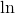 \ln