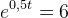 e^{0,5t}=6