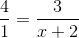 \frac{4}{1}=\frac{3}{x+2}