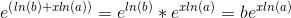 e^{\left(ln(b) + x ln(a) \right ) } = e^{ln(b)}* e^{x ln(a)} = b e^{x ln(a)}