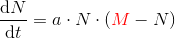\frac{\mathrm{d}N }{\mathrm{d} t}=a\cdot N\cdot ({\color{Red} M}-N)