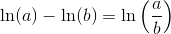\ln(a)-\ln(b)=\ln\left ( \frac{a}{b} \right )