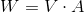 W=V\cdot A