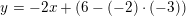 \small y=-2x+\left ( 6-(-2)\cdot (-3) \right )