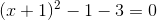 (x+1)^2-1-3=0