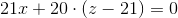 21x+20\cdot \left ( z-21 \right )=0