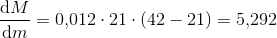 \frac{\mathrm{d} M}{\mathrm{d} m}=0{,}012\cdot21\cdot (42- 21)=5{,}292