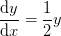 \frac{\mathrm{d} y}{\mathrm{d} x}=\frac{1}{2}y