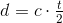d=c\cdot \tfrac{t}{2}