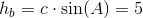 h_b=c\cdot \sin(A)=5