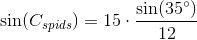 \sin(C_{spids})=15\cdot \frac{\sin(35^{\circ})}{12}