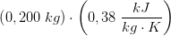 \left ( 0,200 \; kg \right )\cdot \left ( 0,38\; \frac{kJ}{kg\cdot K} \right )