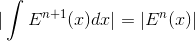 |\int E^{n+1}(x)dx|=|E^n(x)|