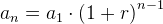 a_n=a_1\cdot \left ( 1+r \right )^{n-1}