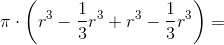\pi \cdot\left ( r^3-\frac{1}{3}r^3+r^3-\frac{1}{3} r^3\right )=
