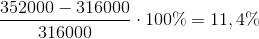 \frac{352000-316000}{316000}\cdot 100\%=11,4\%