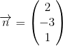 \overrightarrow{n}=\begin{pmatrix} 2\\-3 \\ 1 \end{pmatrix}