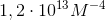 1,2\cdot 10^1^3M^-^4