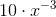 10\cdot x^{-3}