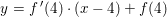 \small y=f{\, }'(4)\cdot (x-4)+f(4)