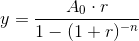 y=\frac{A_0\cdot r}{1-(1+r)^{-n}}