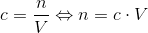 c=\frac{n}{V}\Leftrightarrow n=c\cdot V