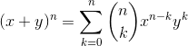(x+y)^n = \sum_{k=0}^n \binom nk x^{n-k} y^k