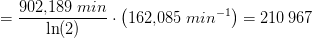 =\frac{902{,}189\; min}{\ln(2)}\cdot \left (162{,}085\; min^{-1} \right )=210 \, 967