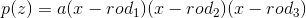 p(z)=a(x-rod_1)(x-rod_2)(x-rod_3)