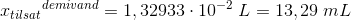 {x_{tilsat}}^{demivand}=1,32933\cdot 10^{-2}\; L=13,29\; mL