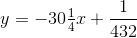 y=-30\tfrac{1}{4}x+\frac{1}{432}