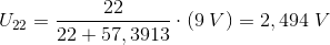 U_{22}=\frac{22}{22+57,3913}\cdot (9\; V)=2,494\; V