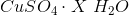 CuSO_4\cdot X\ H_2O