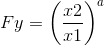 Fy=\left ( \frac{x2}{x1} \right )^a