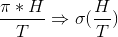 \frac{\pi*H}{T} \Rightarrow \sigma(\frac{H}{T})