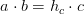 a\cdot b= h_c\cdot c