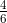 \tfrac{4}{6}