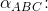 \alpha _{ABC}\! :\; \;