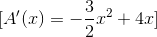[A'(x)=-\frac{3}{2}x^2+4x]